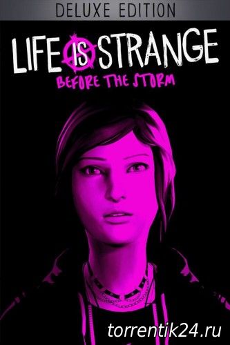 Life is Strange: Before the Storm. Episode 1-3 (2017) [PC] [Русский] RePack от R.G. Catalyst