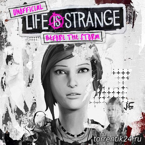Life is Strange: Before the Storm. Episode 1-3 (2017) [PC] [Русский] RePack от xatab