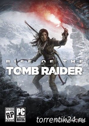Rise of the Tomb Raider: 20 Year Celebration (2016) [PC] [Русский] RePack от R.G. Механики