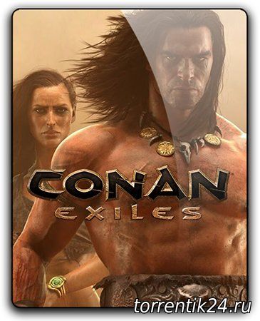 Conan Exiles - Barbarian Edition [v23580|9921] (2017/PC/Русский) | Early Access