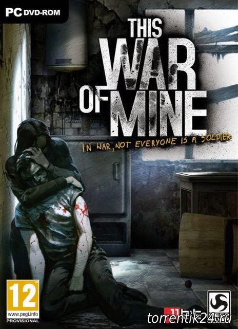 This War of Mine (2014/PC/Русский), RePack от R.G. Механики