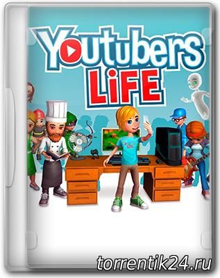 Youtubers Life [v 0.9.0] (2015/PC/Русский) | RePack