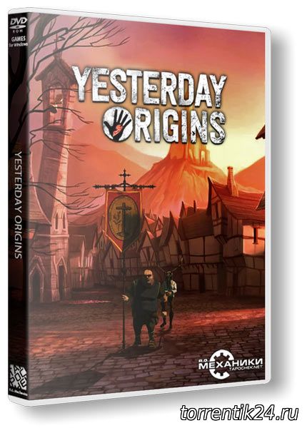 Yesterday Origins [Update 6] (2016/PC/Русский) | RePack от R.G. Механики