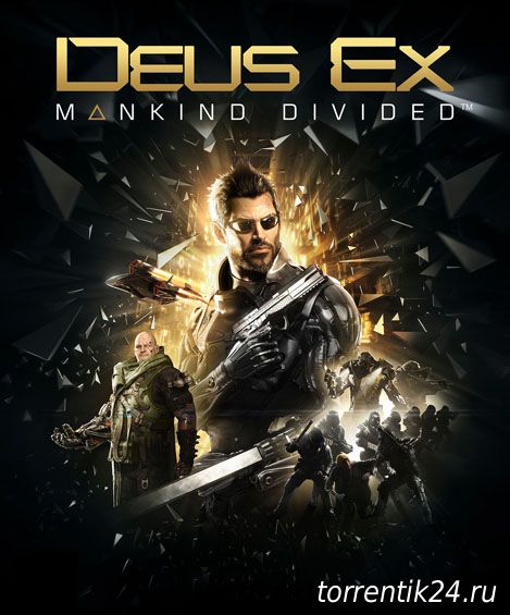 Deus Ex: Mankind Divided (2016/PC/Русский) | RePack by R.G. Механики