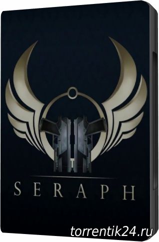 Seraph (2016/PC/Русский) | RePack от Others