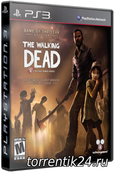 THE WALKING DEAD: GAME OF THE YEAR EDITION (2013) [EUR][ENG][4.46]