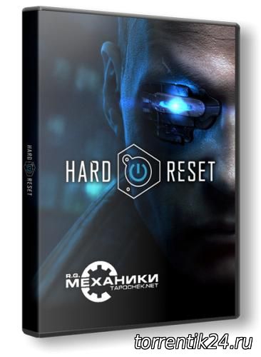 Hard Reset: Redux (2012/РС/Русский) | RePack от R.G. Механики