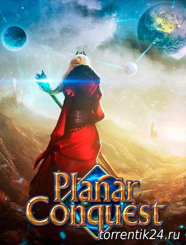 Planar Conquest [v.1.3.1f] (2016/PC/Русский) | Steam-Rip от Let'sРlay
