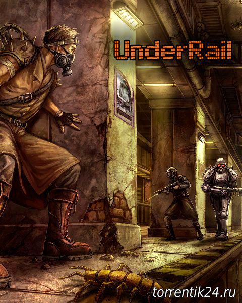 UnderRail (2015/PC/Английский) | Лицензия