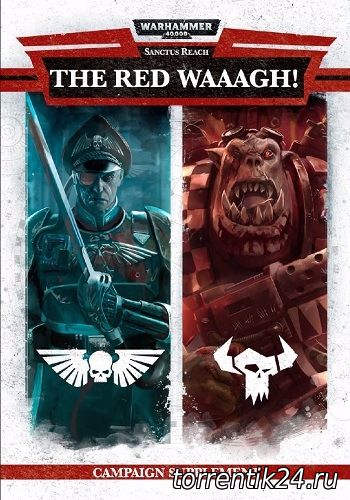 Warhammer 40,000: Sanctus Reach [v 1.0.10] (2017/PC/Русский) | RePack от GAMER