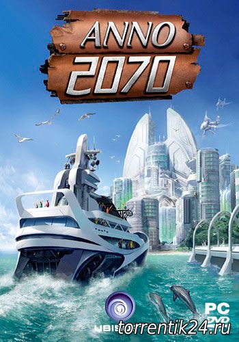 Anno 2070 - Complete Edition (2011/PC/Русский) | RePack от R.G. Механики