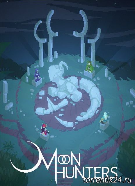 Moon Hunters (2016/PC/Русский) | Лицензия