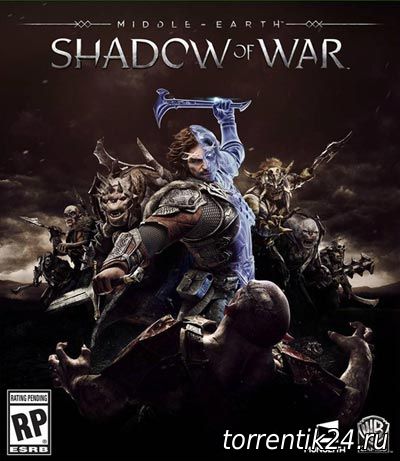 Middle-earth: Shadow of War - Gold Edition (2017/PC/Русский), RePack от xatab