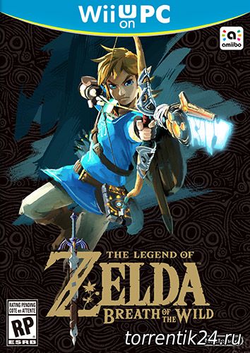 The Legend of Zelda: Breath of the Wild (2017/PC/Русский), Repack от FitGirl