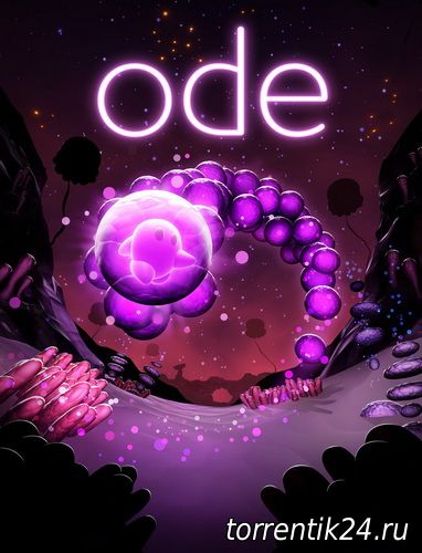 Ode (2017/PC/Русский), RePack