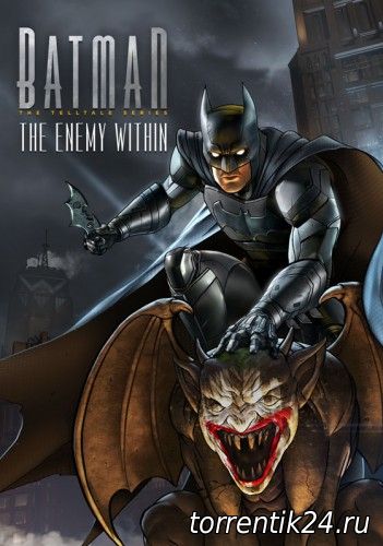 Batman: The Enemy Within - Episode 1-3 [Update 5] (2017/PC/Русский), RePack от qoob