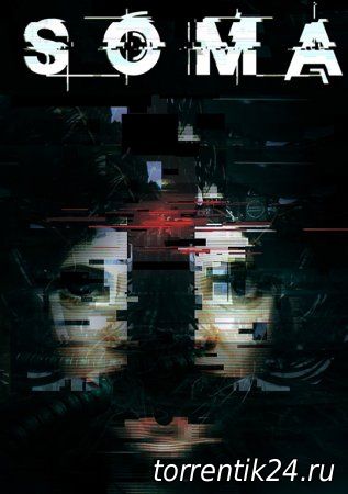 SOMA (2015/PC/Русский), RePack от R.G. Catalyst