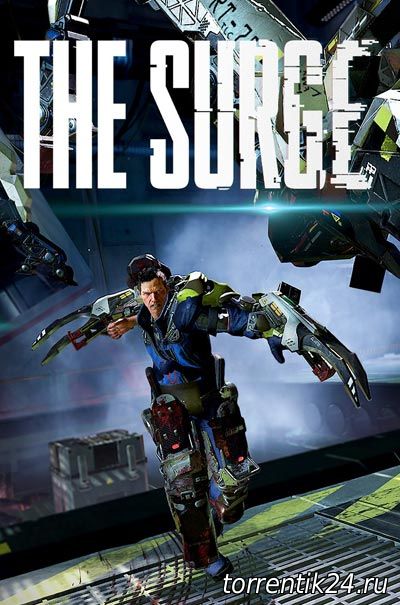 The Surge - A Walk in the Park [Update 8] (2017/PC/Русский), Repack от xatab