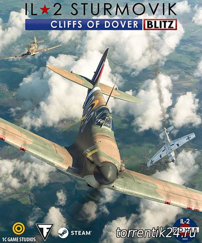 Ил-2 Штурмовик: Битва за Британию - версия BLITZ / IL-2 Sturmovik: Cliffs of Dover - Blitz Edition (2017/PC/Русский), RePack от xatab